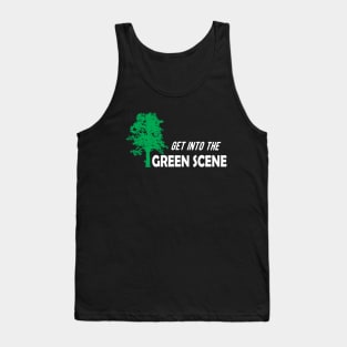 Earth Day - Get into the green scene Tank Top